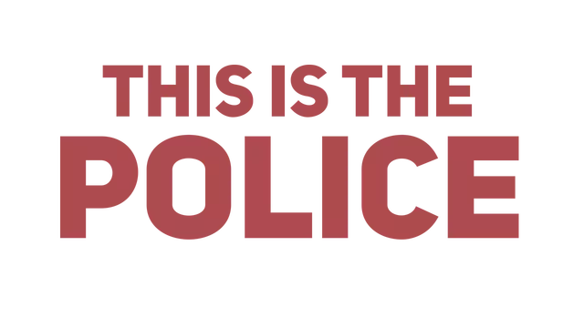 这是警察 | This Is the Police