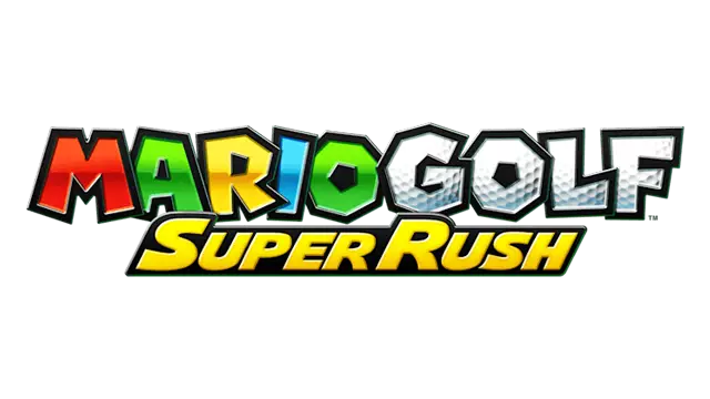 马里奥高尔夫：超级冲刺 | Mario Golf: Super Rush