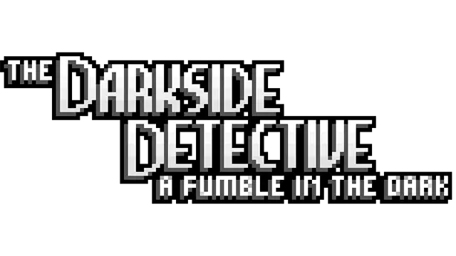 暗界探员：探索黑暗 | The Darkside Detective: A Fumble in the Dark LOGO