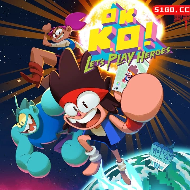 OK K.O.! 成为英雄吧