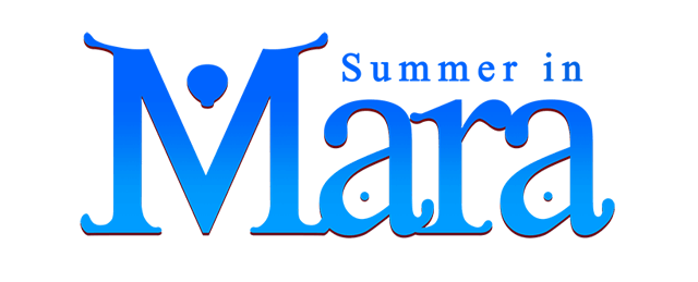 图片[1] | 玛拉的夏天 | Summer in Mara | 在玩