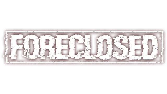 止赎 | FORECLOSED LOGO