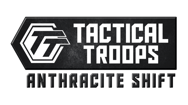 战术部队:无烟煤星任务 | Tactical Troops: Anthracite Shift