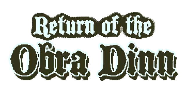 奥伯拉・丁的归来 | Return of the Obra Dinn ❤