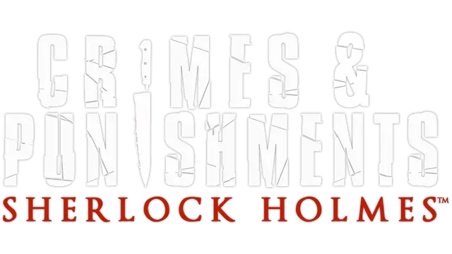 福尔摩斯：罪与罚 | Sherlock Holmes: Crimes & Punishments | LOGO