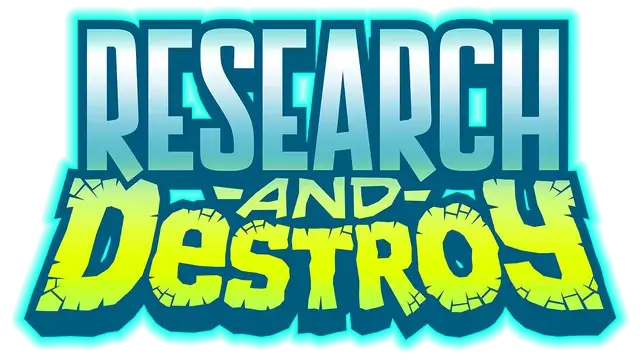 研究和摧毁.RESEARCH and DESTROY