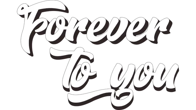 永远给你! | Forever To You! LOGO