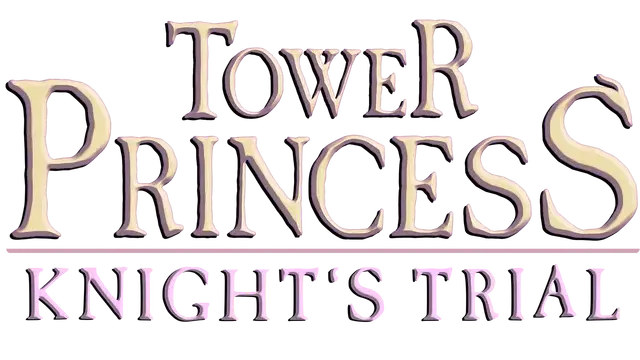 塔楼公主:骑士的试练 | Tower Princess: Knight's Trial | 好玩