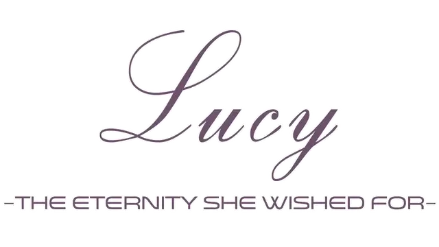 露西：她所期望的一切 | Lucy -The Eternity She Wished For- LOGO