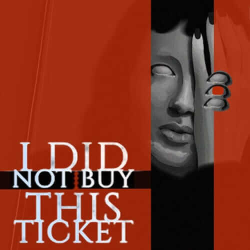 我没买这张票