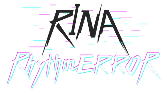 瑞娜:致错旋律 | Rina RhythmError