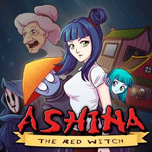 Ashina：红女巫 - 序章