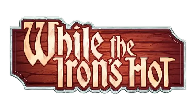 趁热打铁 | While the Iron’s Hot LOGO