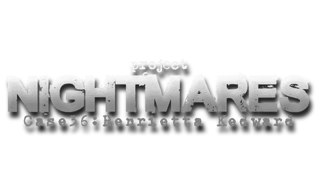 噩梦计划 | Project Nightmares Case 36: Henrietta Kedward LOGO