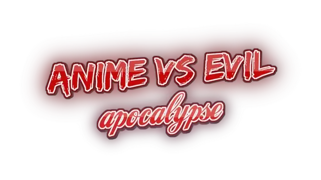 动漫对邪恶：启示录 | Anime vs. Evil: Apocalypse LOGO