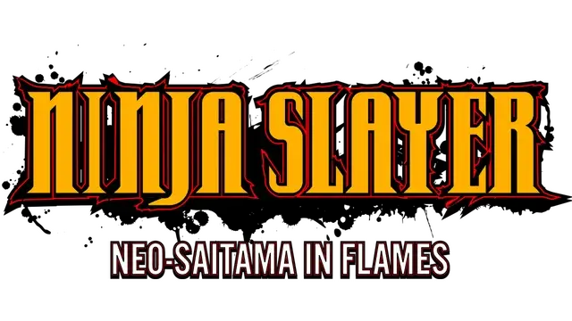 忍者杀手：火烧新埼玉 | Ninja Slayer: Neo-Saitama In Flames LOGO