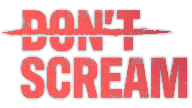 切勿尖叫 | Don’t Scream