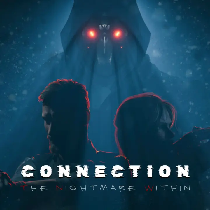 连接： 内心的噩梦