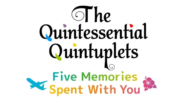 五等分的新娘 ～与你一起度过的五个回忆～ | The Quintessential Quintuplets: Five Memories Spent With You LOGO
