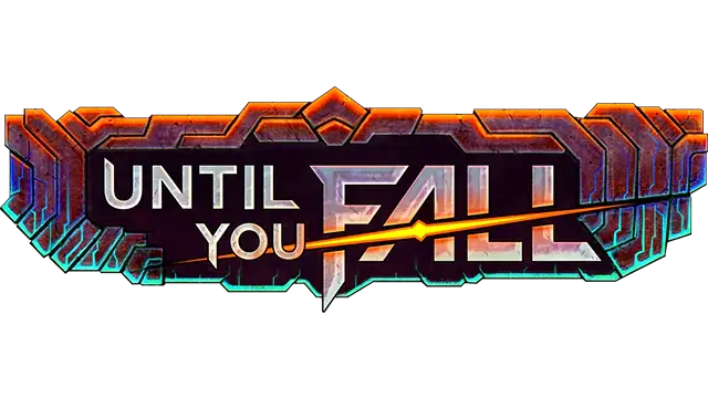 直到你倒下 | Until You Fall LOGO