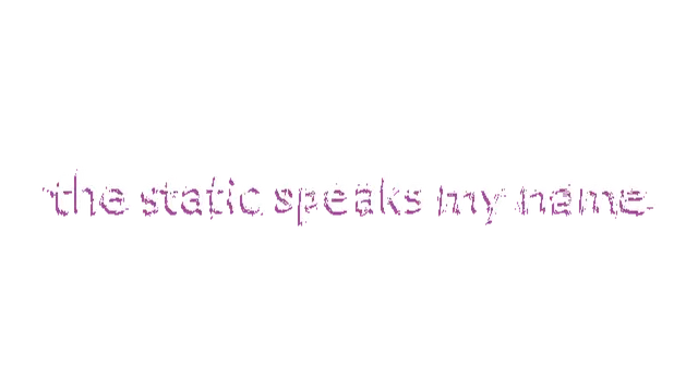 静呼吾名 | The Static Speaks My Name LOGO