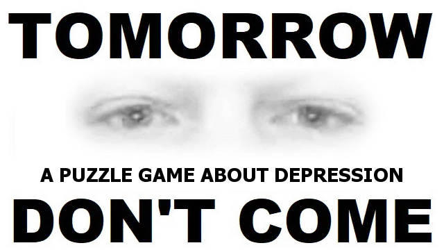 明日不要来 | Tomorrow Don’t Come LOGO