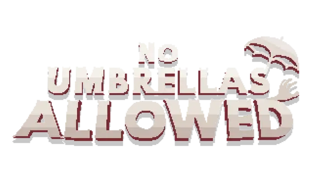 禁止使用雨伞 | No Umbrellas Allowed LOGO