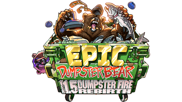 史诗垃圾箱之熊 | Epic Dumpster Bear 1.5 DX: Dumpster Fire Rebirth LOGO