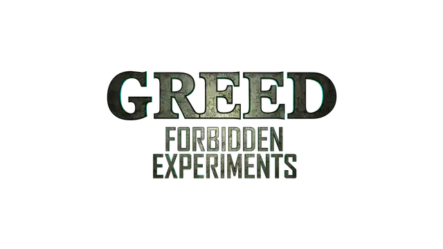 贪婪 2：被禁止的实验 | Greed 2: Forbidden Experiments LOGO