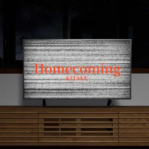 Homecoming -KITAKU
