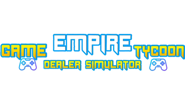 游戏帝国大亨：店铺模拟器 | Game Empire Tycoon: Dealer Simulator LOGO