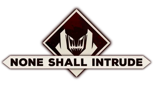 不容进犯 | None Shall Intrude LOGO