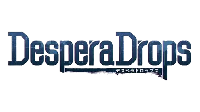 绝望之滴 | DesperaDrops