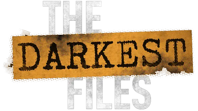 恶罪之证 | The Darkest Files LOGO