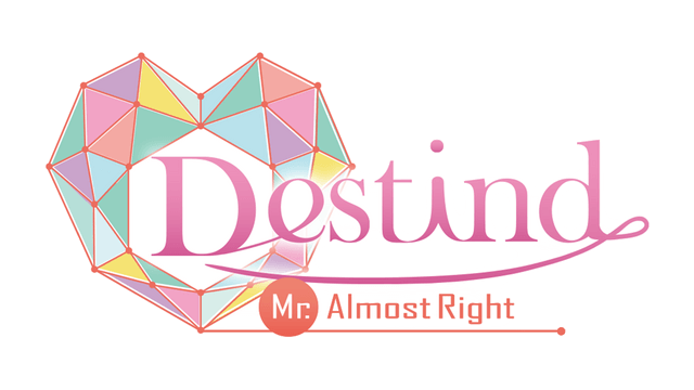 命定之遇：差点对的人 | Destind: Mr. Almost Right LOGO