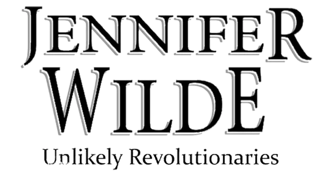 詹妮弗 · 王尔德：不寻常的革命者 | Jennifer Wilde: Unlikely Revolutionaries LOGO