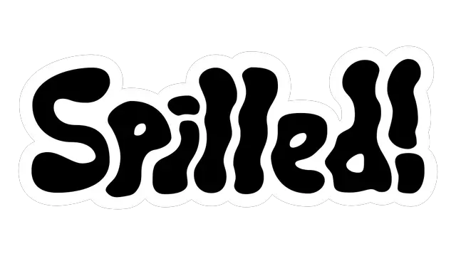 覆水能收 | Spilled! LOGO