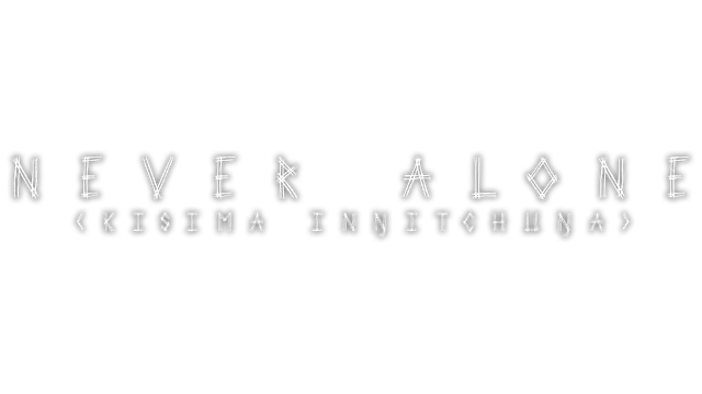 永不孤单 | Never Alone: Kisima Ingitchuna LOGO
