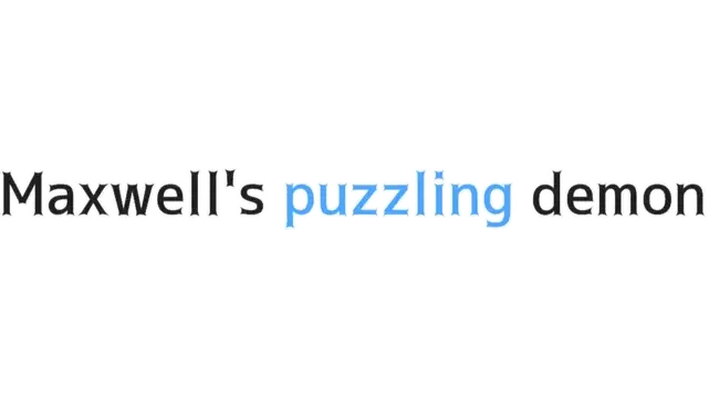 麦克斯韦的恶魔之谜 | Maxwell’s Puzzling Demon LOGO