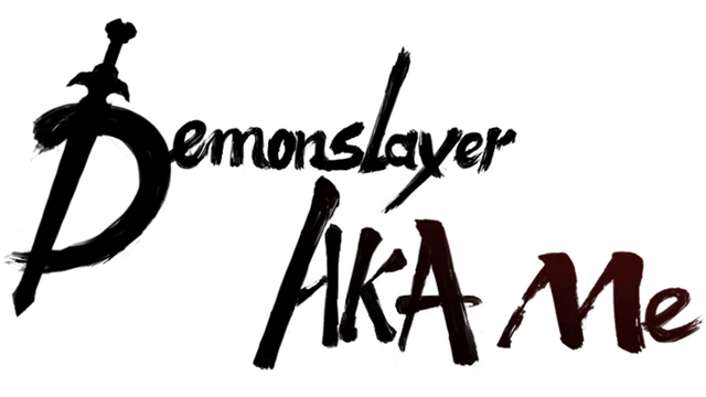 Demonslayer AKA Me | 我御剑降魔