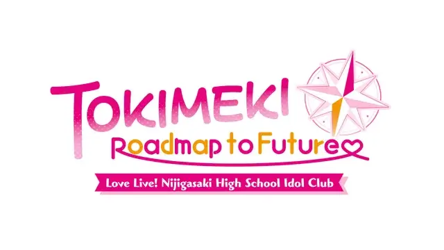 学园偶像祭 心动闪耀的未来蓝图 | Love Live! Nijigasaki High School Idol Club: Tokimeki Roadmap to the Future LOGO