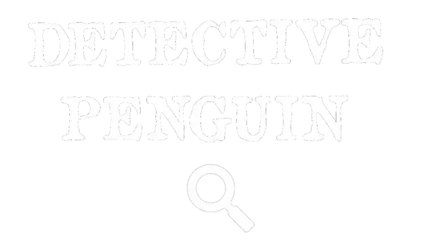 企鹅侦探 | Detective Penguin
