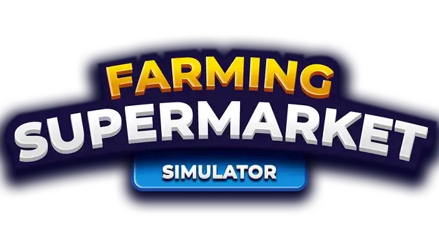 农场与超市模拟器 | Farming Supermarket Simulator