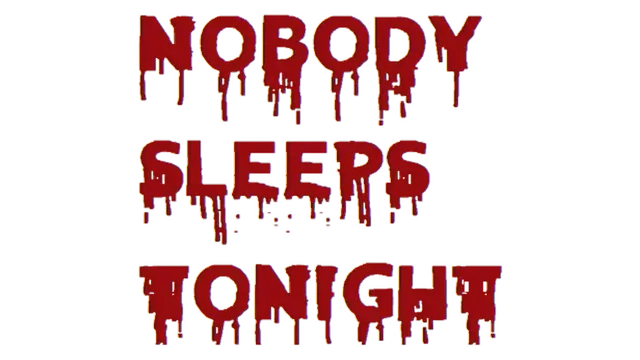 今晚无人入睡 | Nobody Sleeps Tonight LOGO