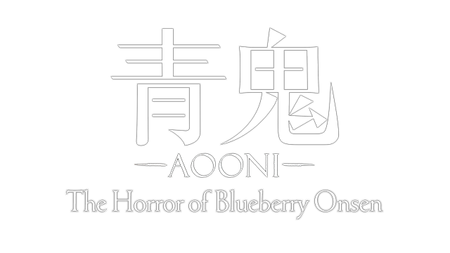 青鬼：蓝莓温泉的怪异 | Aooni: The Horror of Blueberry Onsen