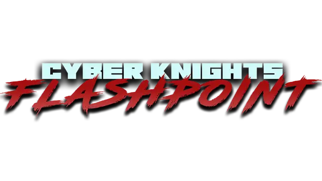 赛博骑士：闪点 | Cyber Knights: Flashpoint LOGO