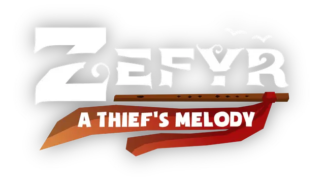 如风：盗贼之歌 | Zefyr: A Thief’s Melody