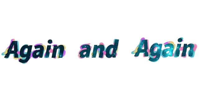 刷啊刷 | Again and Again