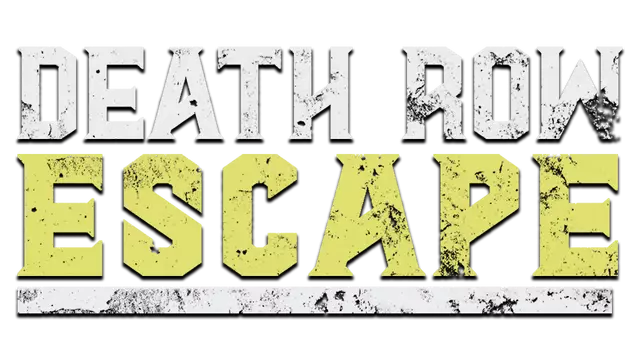 死牢越狱 | Death Row Escape