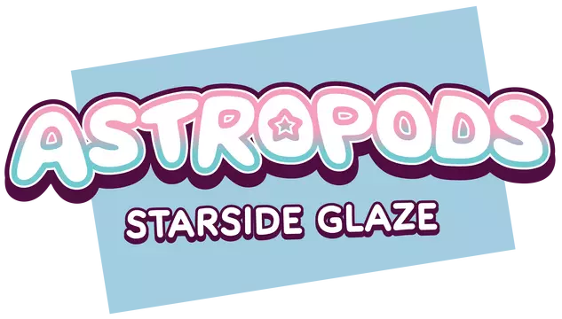 太空舱：星侧玻璃 | Astropods: Starside Glaze LOGO